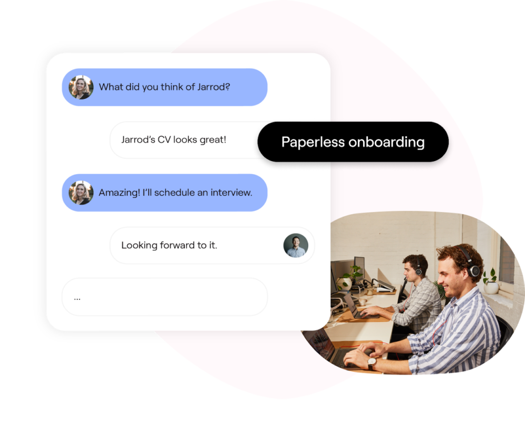 This image illustrates "Paperless onboarding" with a chat interface discussing a candidate named Jarrod. The messages include feedback like "Jarrod's CV looks great!" and "I'll schedule an interview." To the right, there's a small image of two people working on laptops in an office setting, one wearing headphones, symbolizing teamwork and productivity.