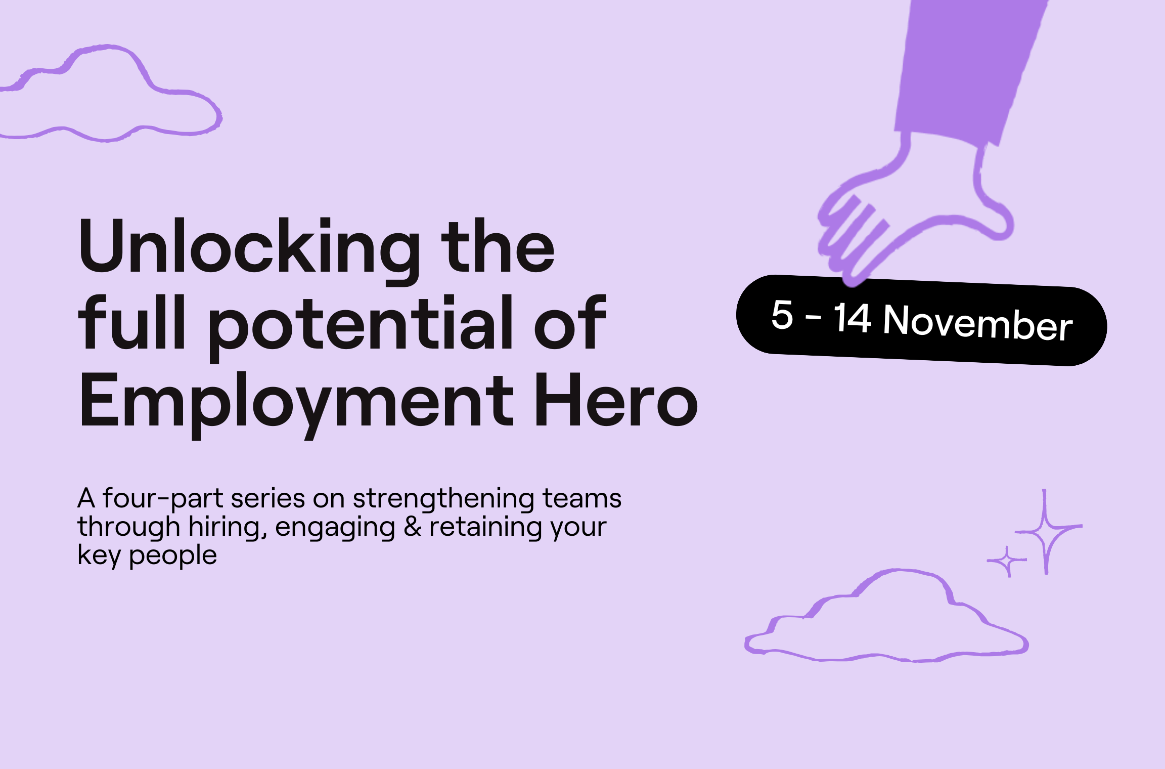 Unlocking the full potential of Employment Hero | 4-part webinar series